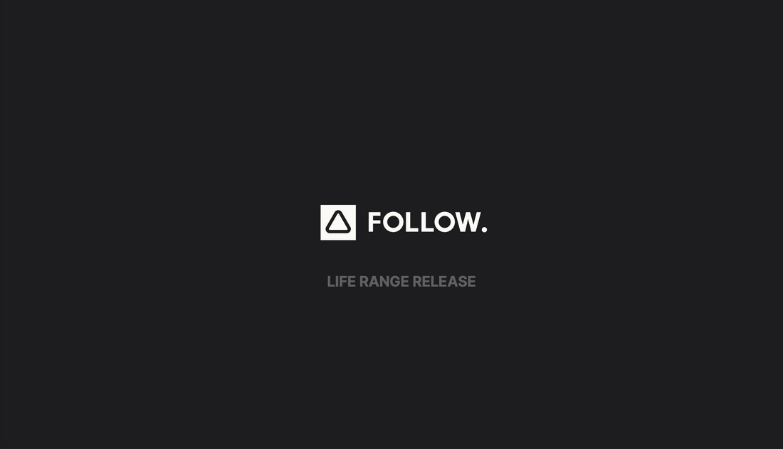 'Follow Life' Release 2024
